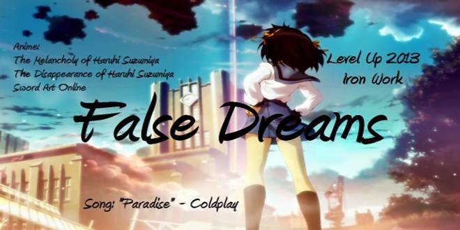 AMV-False Dreams - AnimeNew