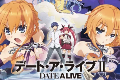 Date A Live II