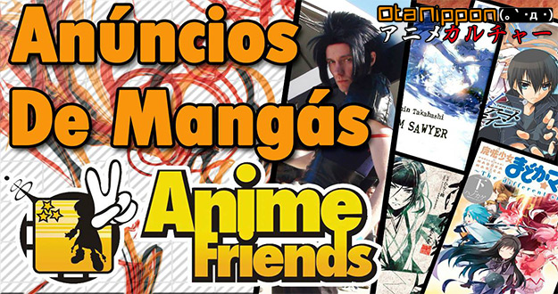 OtaNippon: Anime Friends 2014 e Anúncios de Julho!