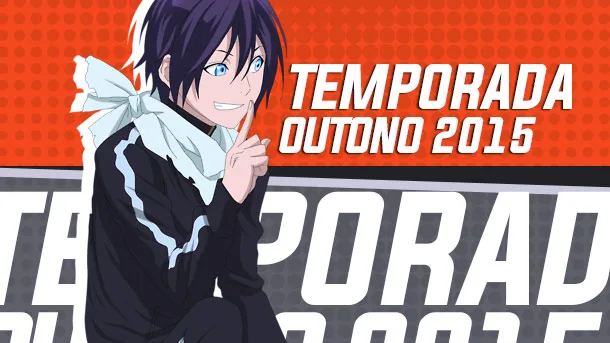 Animes - Temporada de Outono 2015
